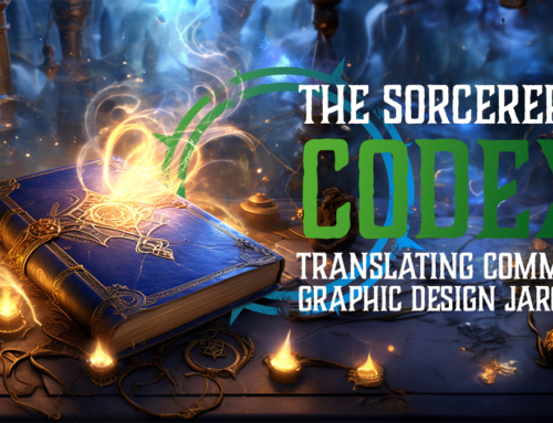 Translating Common Graphic Design Jargon – The Sorcerer’s Codex