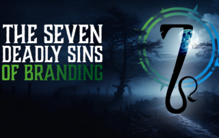 Title image - a misty night with a full moon and the title 'The Seven Deadly Sins of Branding'