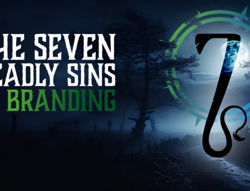 The Seven Deadly Sins of Branding