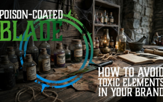 A poisoner's workbench with the title 'How to avoid toxic emlemtns in your brand'